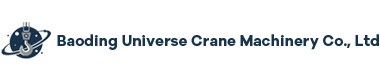 Baoding Universe Crane Machinery Co., Ltd